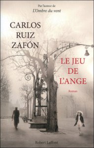 Carlos Ruiz Zafon - Le Jeu de l'Ange