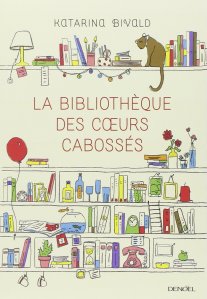 Katarina Bivald - La bibliothèque des coeurs cabossés