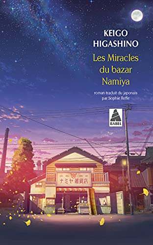 Keigo Higashino - Les Miracles du bazar Namiya