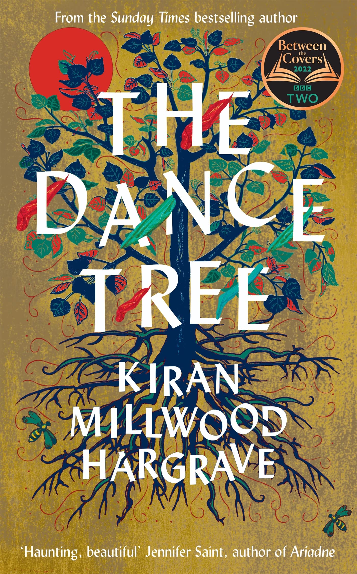 Kiran Millwood Hargrave - The Dance Tree