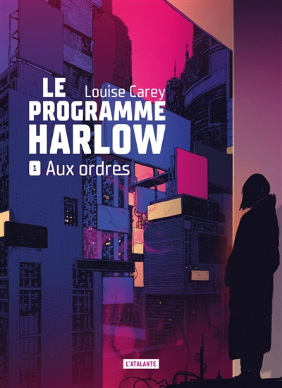 Louise Carey - Le Programme Harlow