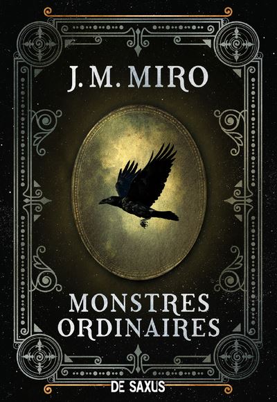 J.M. Miro - Monstres ordinaires